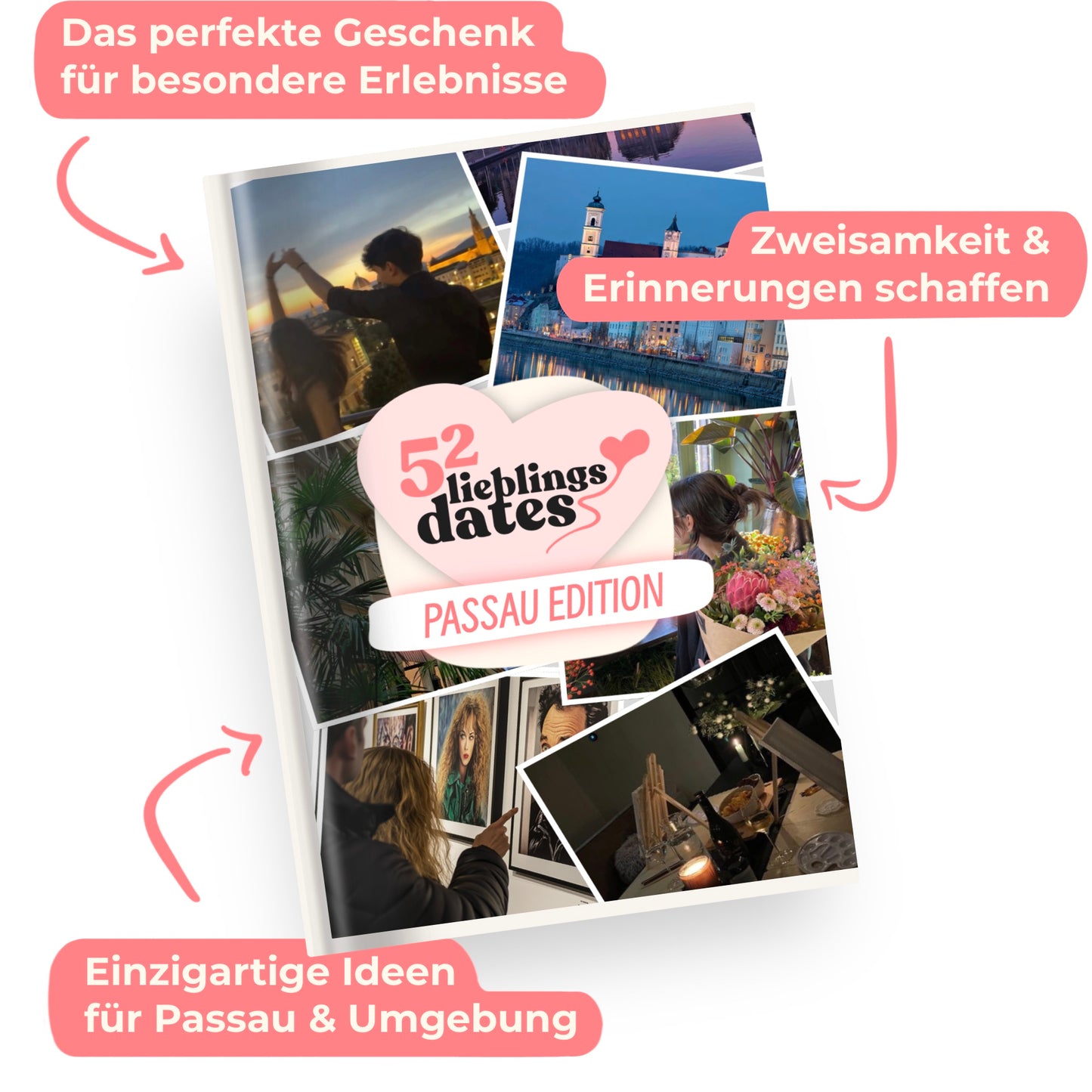 Das Buch 52 Date Ideen für Passau. Ein kreatives Geschenk für Paare mit drei klaren Vorteilen: regionale Tipps, keine Planung nötig und für jedes Budget.