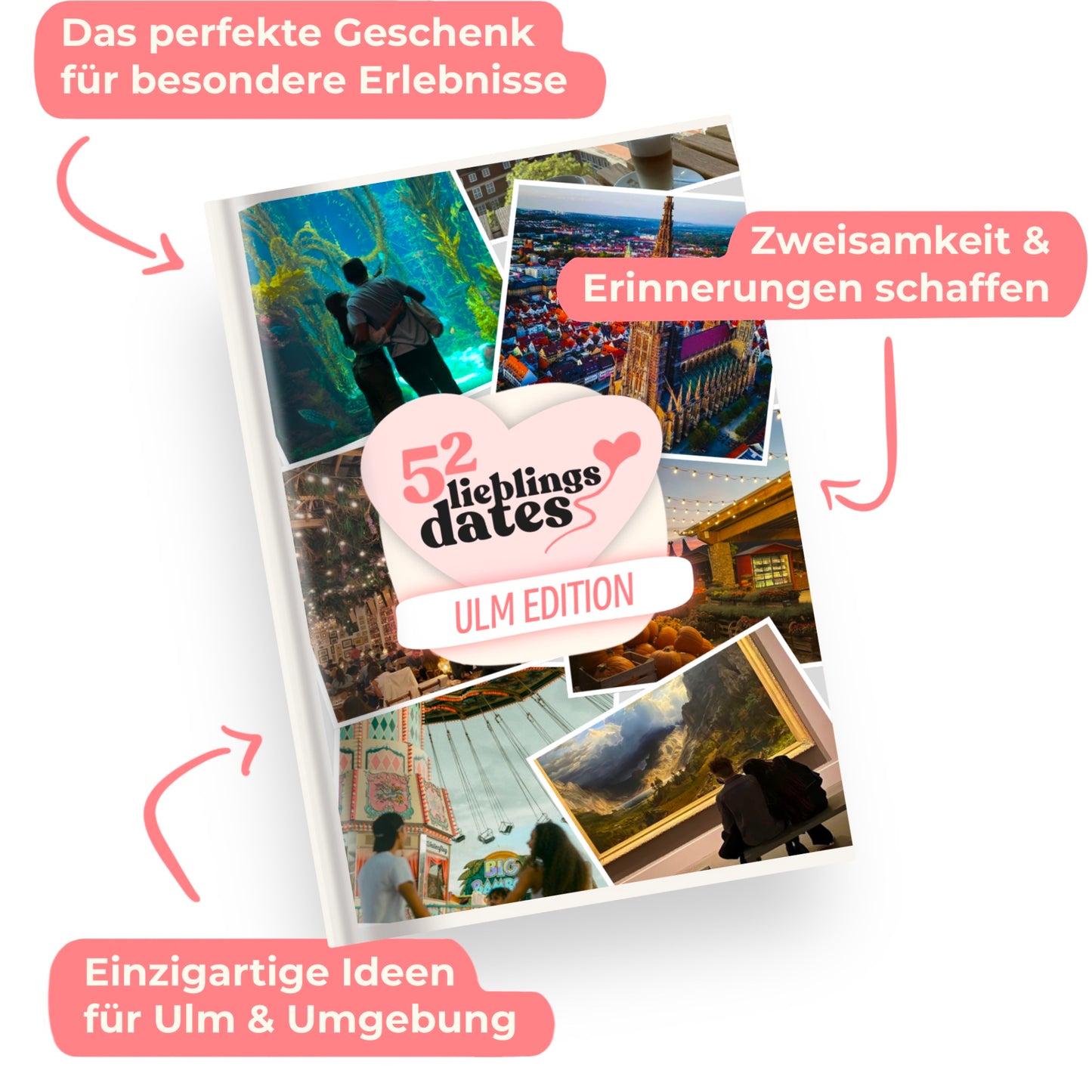 Das Buch 52 Date Ideen für Ulm. Ein kreatives Geschenk für Paare mit drei klaren Vorteilen: regionale Tipps, keine Planung nötig und für jedes Budget.
