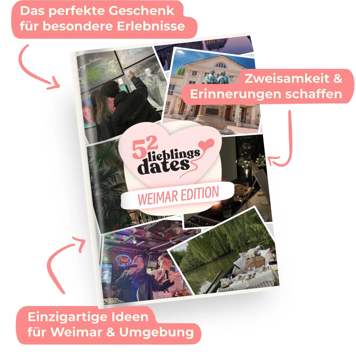 Das Buch 52 Date Ideen für Weimar. Ein kreatives Geschenk für Paare mit drei klaren Vorteilen: regionale Tipps, keine Planung nötig und für jedes Budget.