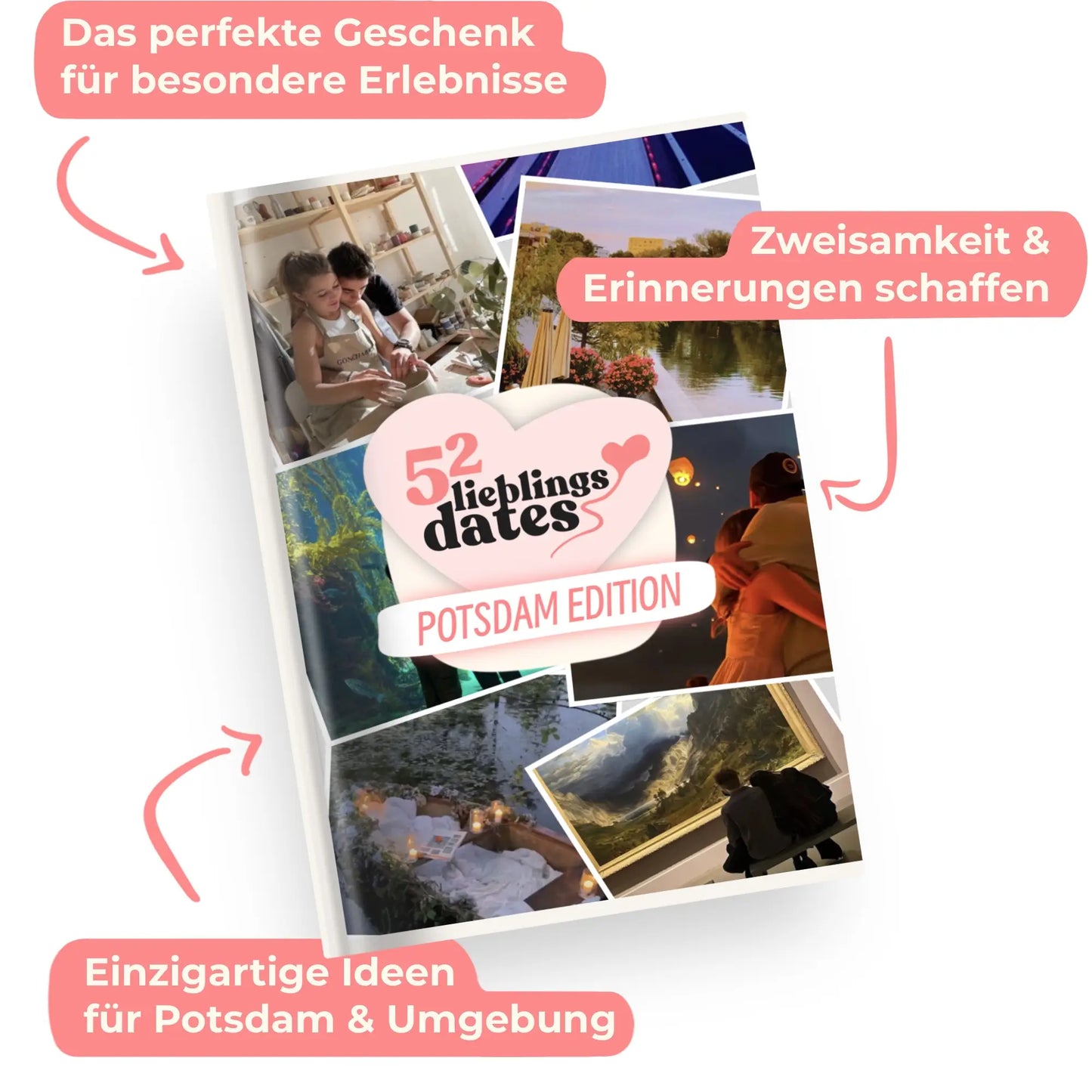 Das Buch 52 Date Ideen für Potsdam. Ein kreatives Geschenk für Paare mit drei klaren Vorteilen: regionale Tipps, keine Planung nötig und für jedes Budget.