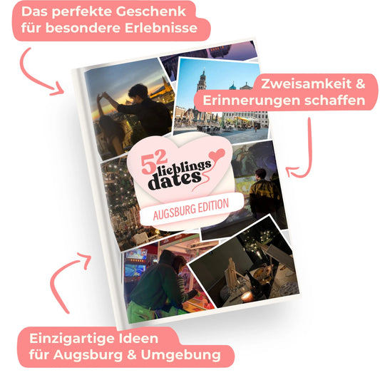 Das Buch 52 Date Ideen für Augsburg. Ein kreatives Geschenk für Paare mit drei klaren Vorteilen: regionale Tipps, keine Planung nötig und für jedes Budget.