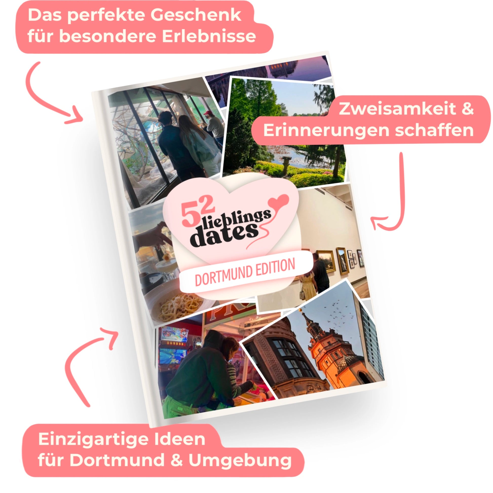 Das Buch 52 Date Ideen für Dortmund. Ein kreatives Geschenk für Paare mit drei klaren Vorteilen: regionale Tipps, keine Planung nötig und für jedes Budget.