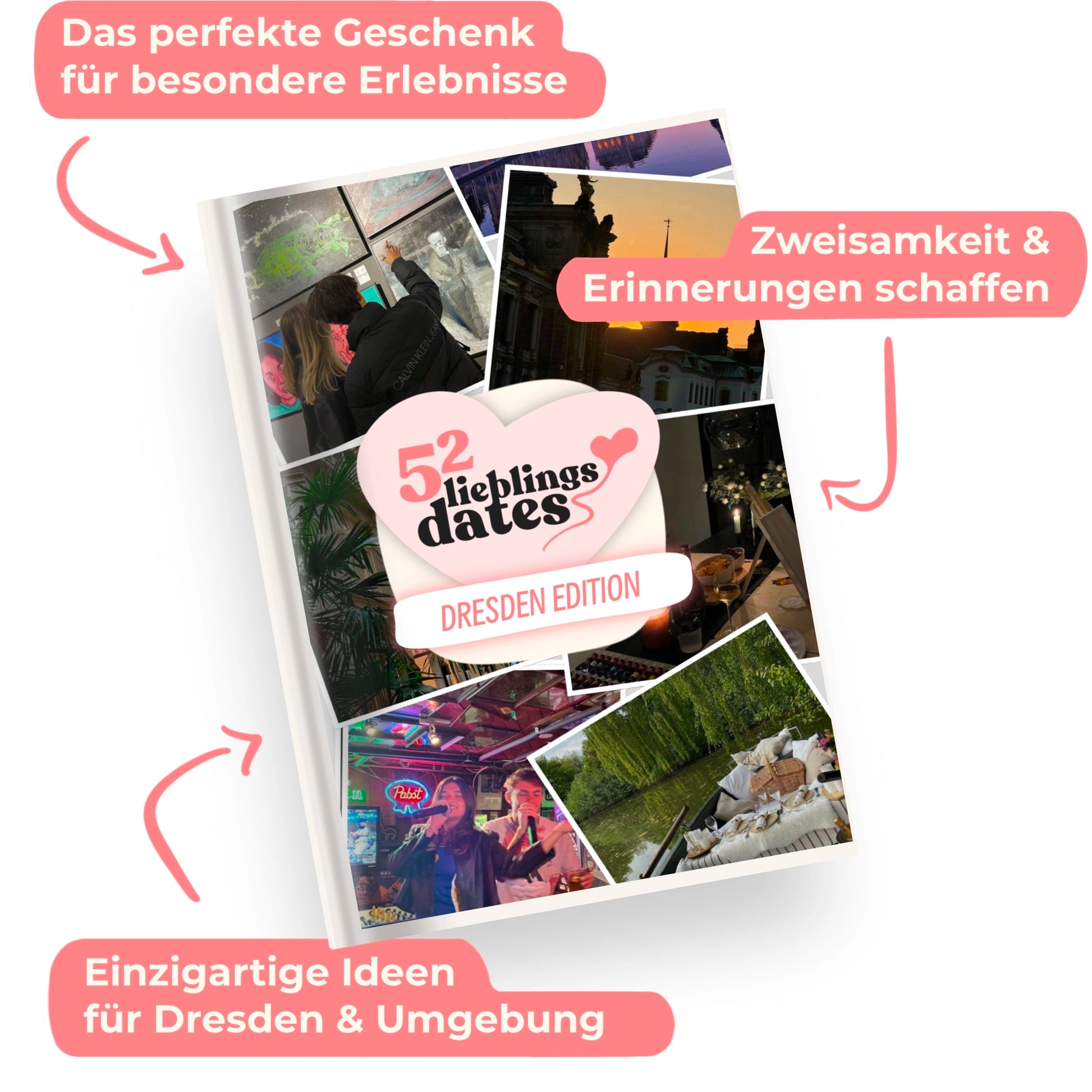 Das Buch 52 Date Ideen für Dresden. Ein kreatives Geschenk für Paare mit drei klaren Vorteilen: regionale Tipps, keine Planung nötig und für jedes Budget.