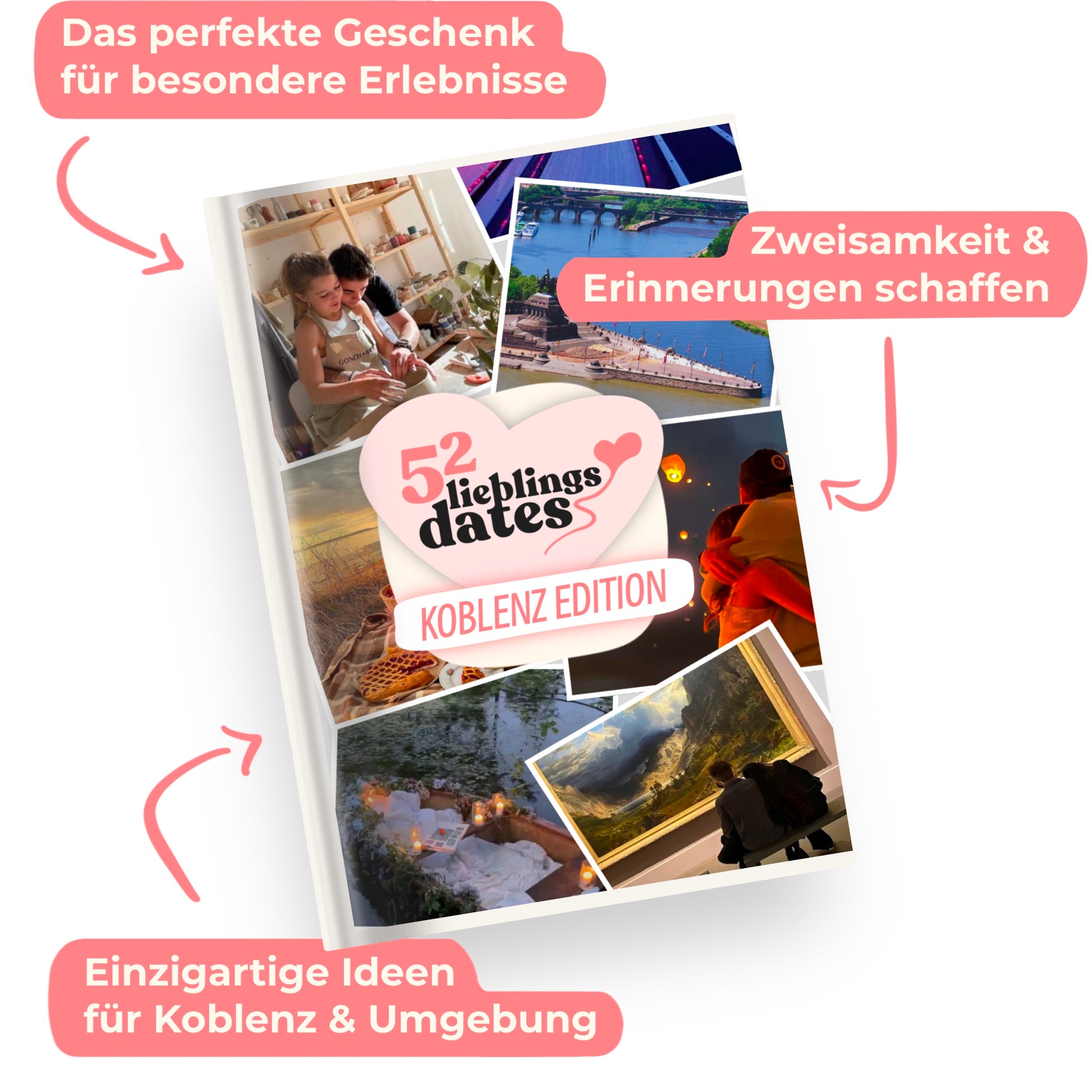 Das Buch 52 Date Ideen für Koblenz. Ein kreatives Geschenk für Paare mit drei klaren Vorteilen: regionale Tipps, keine Planung nötig und für jedes Budget.
