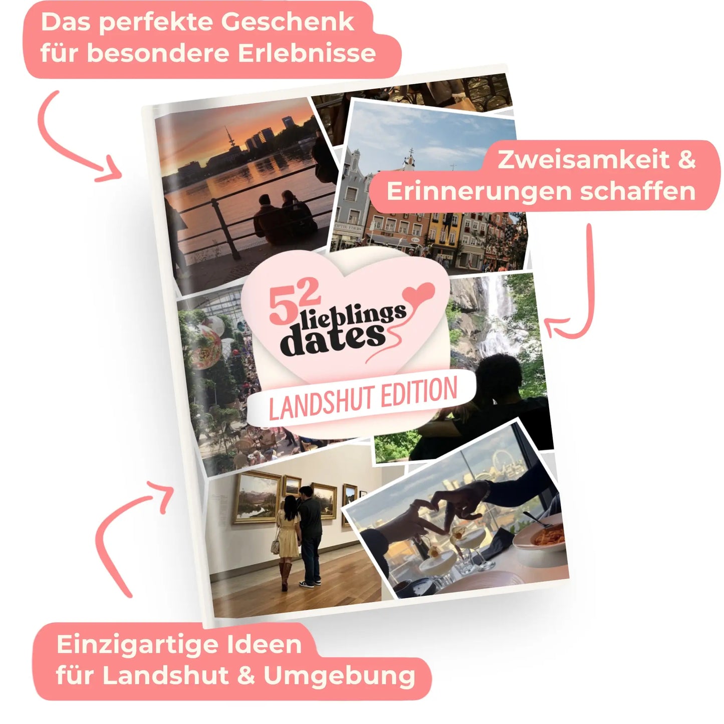 Das Buch 52 Date Ideen für Landshut. Ein kreatives Geschenk für Paare mit drei klaren Vorteilen: regionale Tipps, keine Planung nötig und für jedes Budget.