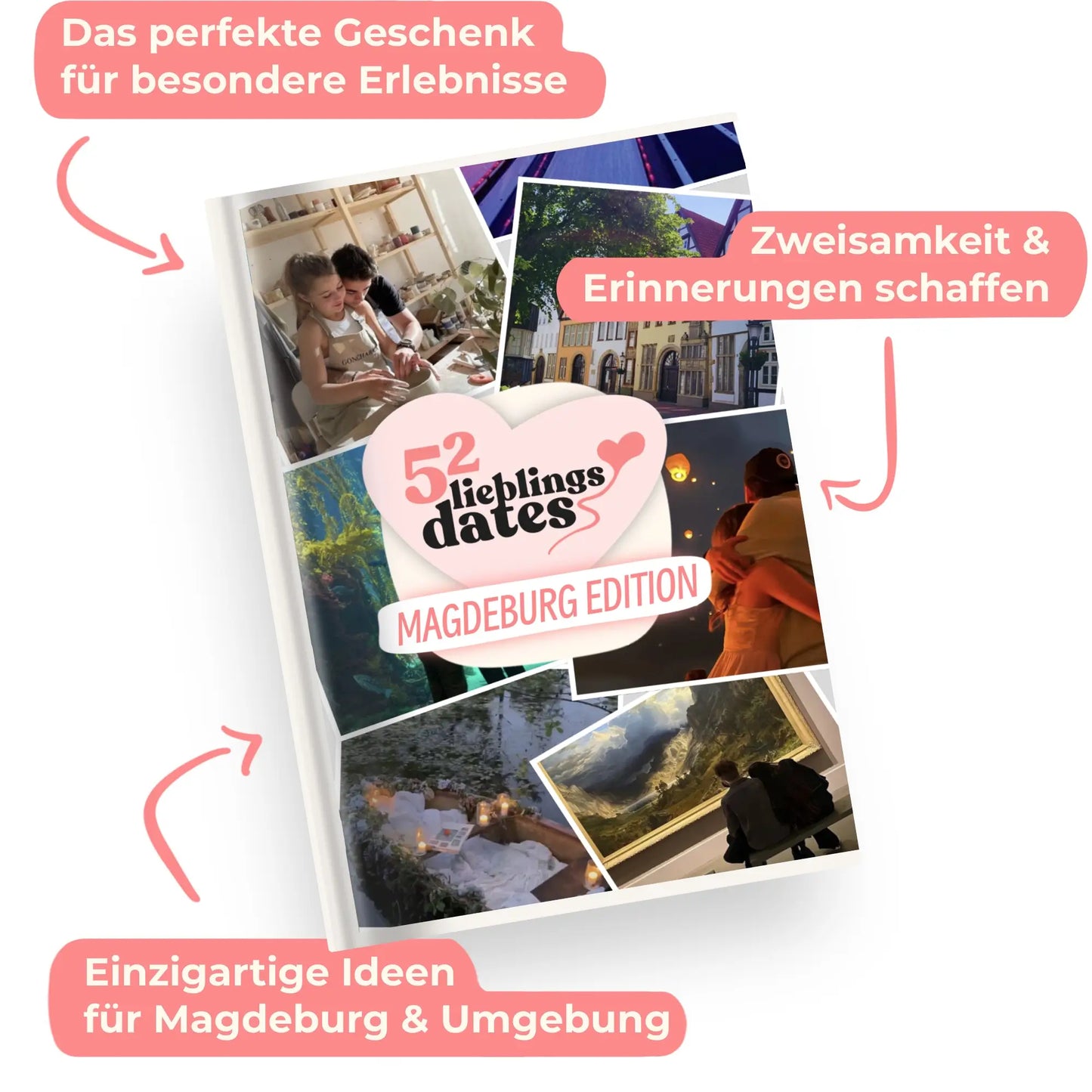 Das Buch 52 Date Ideen für Magdeburg. Ein kreatives Geschenk für Paare mit drei klaren Vorteilen: regionale Tipps, keine Planung nötig und für jedes Budget.