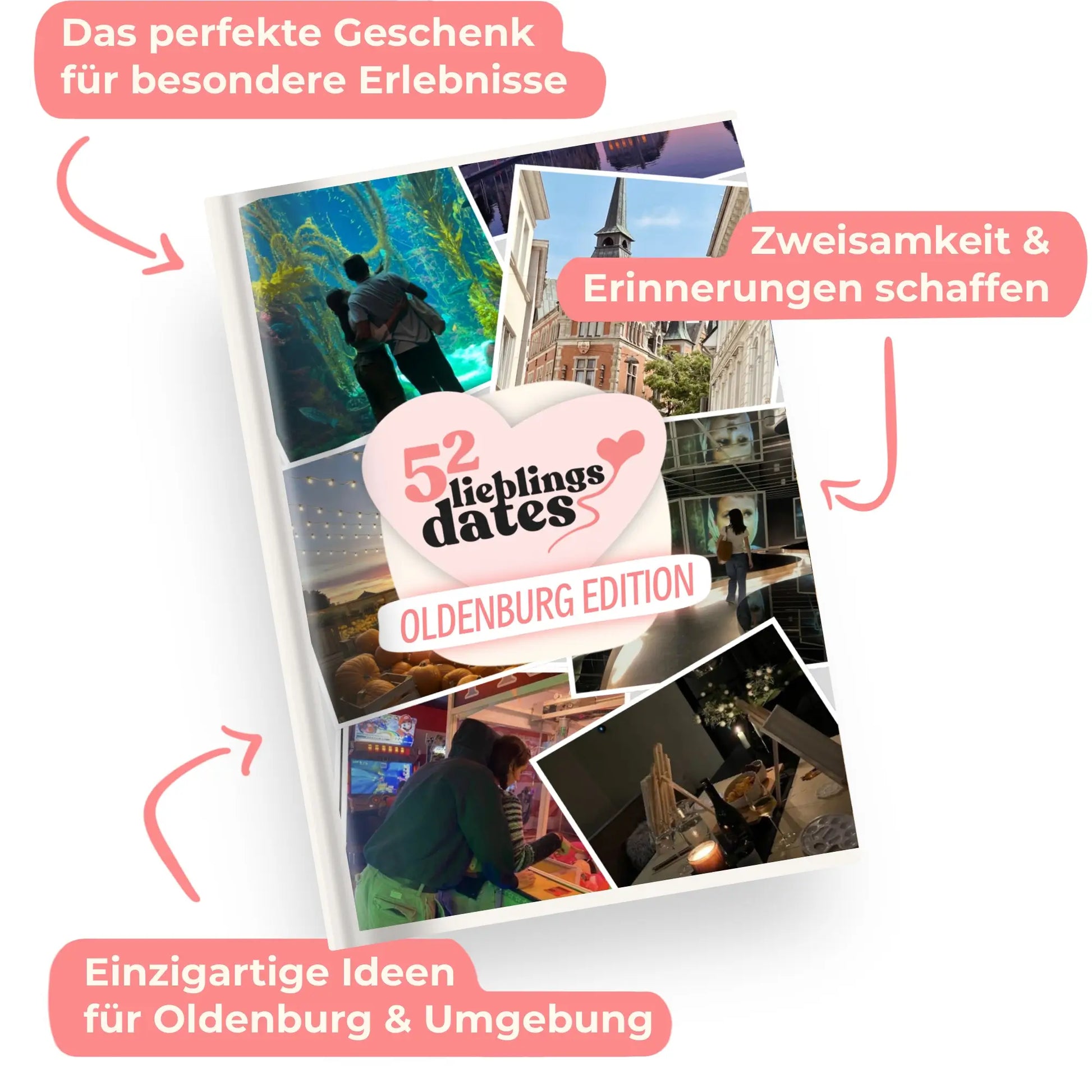 Das Buch 52 Date Ideen für Oldenburg. Ein kreatives Geschenk für Paare mit drei klaren Vorteilen: regionale Tipps, keine Planung nötig und für jedes Budget.