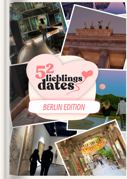 52 Date Ideen Berlin - LieblingsDates™