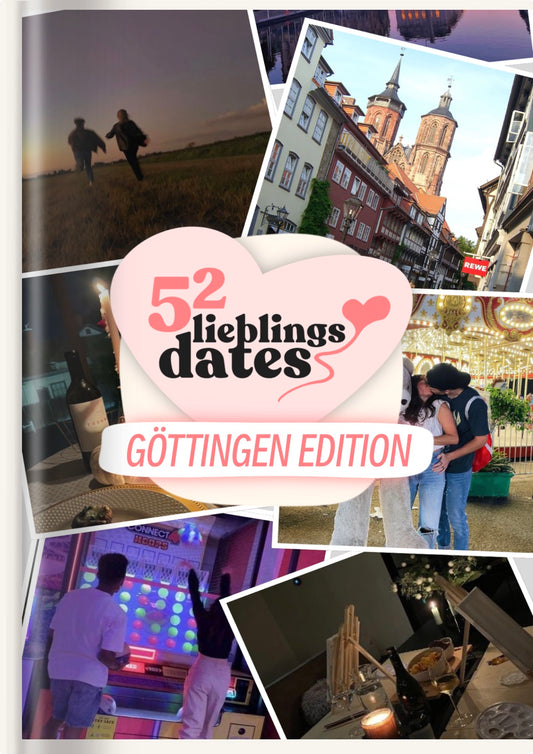 52 Date Ideen Göttingen - LieblingsDates™