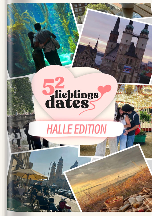 52 Date Ideen Halle - LieblingsDates™