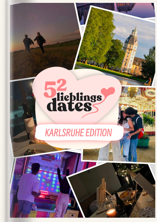 52 Date Ideen Karlsruhe - LieblingsDates™