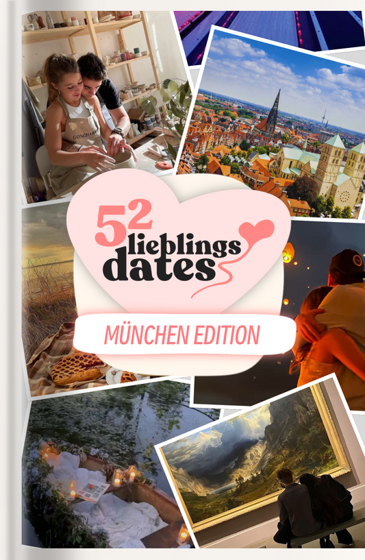 52 Date Ideen München - LieblingsDates™