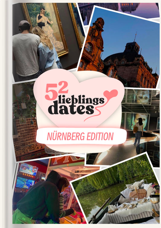 52 Date Ideen Nürnberg - LieblingsDates™