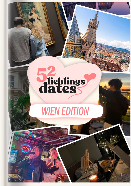 52 Date Ideen Wien - LieblingsDates™