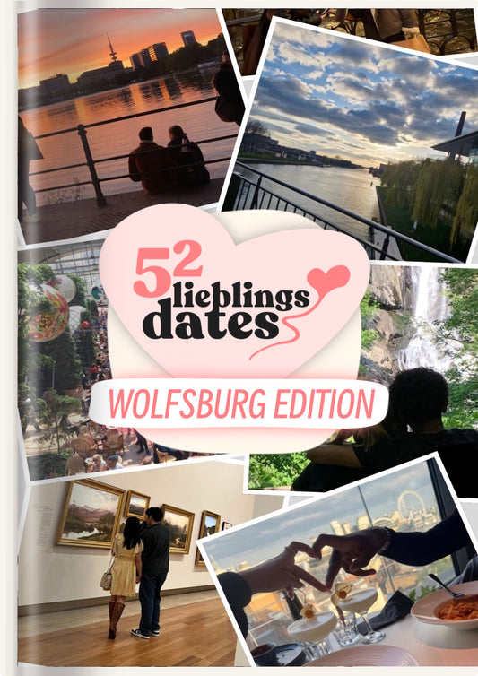 52 Date Ideen Wolfsburg - LieblingsDates™