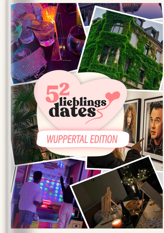 52 Date Ideen Wuppertal - LieblingsDates™