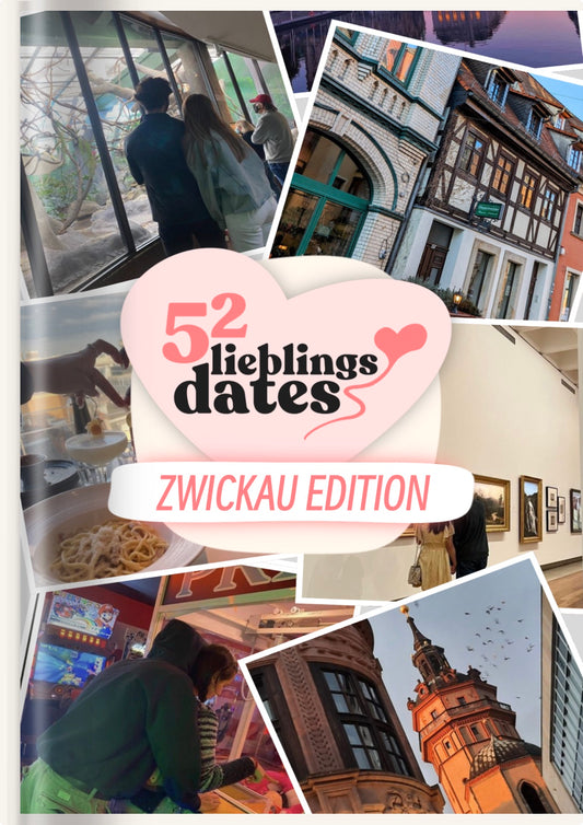 52 Date Ideen Zwickau - LieblingsDates™