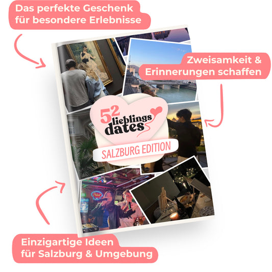 52 LieblingsDates™ Salzburg Edition