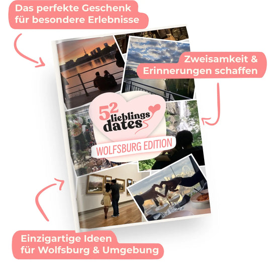 52 LieblingsDates™ Wolfsburg Edition