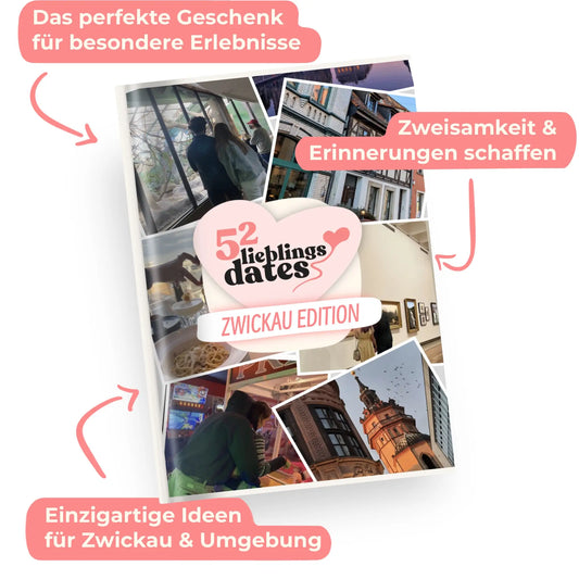 52 LieblingsDates™ Zwickau Edition